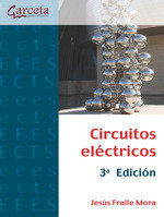 CIRCUITOS ELECTRICOS - 3ª EDICION, de FRAILE MORA, JESUS | portada del libro