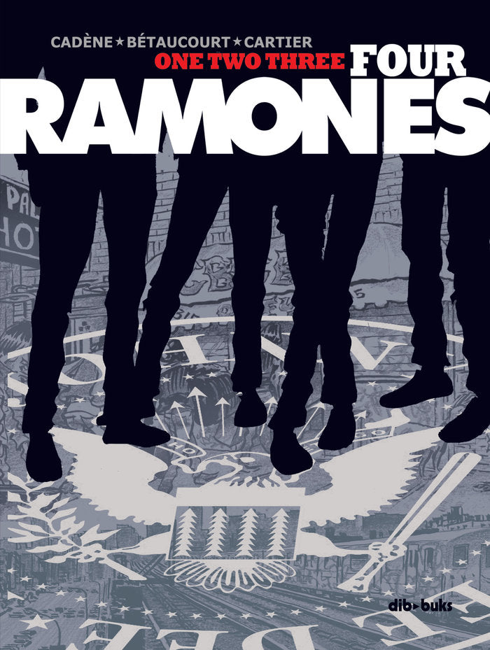 One Two Three Four Ramones, de BETAUCOURT | portada del libro