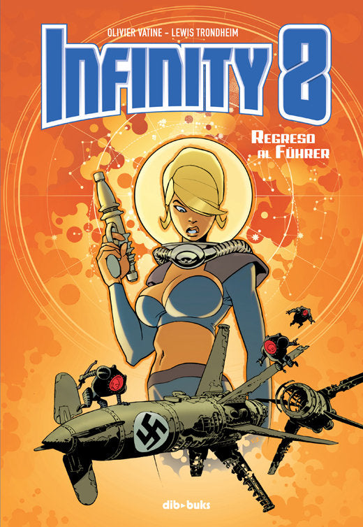 Infinity 8 vol 2, de Vatine, Olivier | portada del libro
