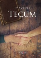 TECUM, de MARTIN T. | portada del libro