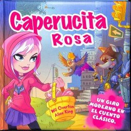Caperucita Rosa, de ALICE KING | portada del libro
