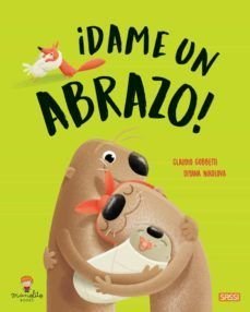 Dame Un Abrazo, de C. Gobbetti, D. Nikolova | portada del libro