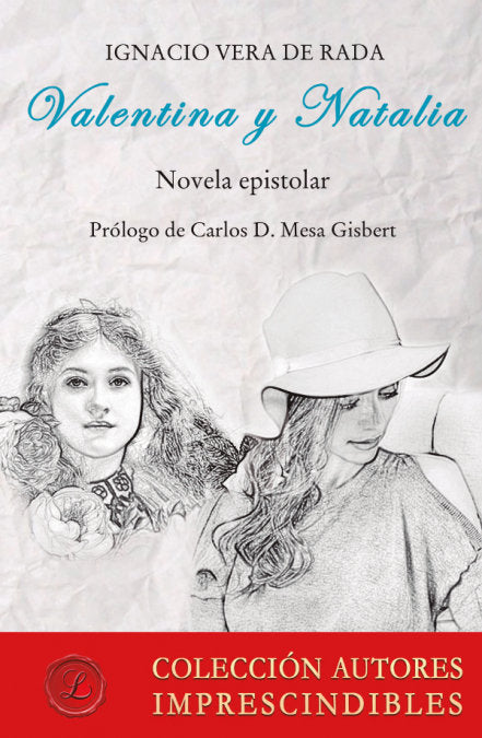 Valentina y Natalia, de VERA DE RADA, IGNACIO | portada del libro