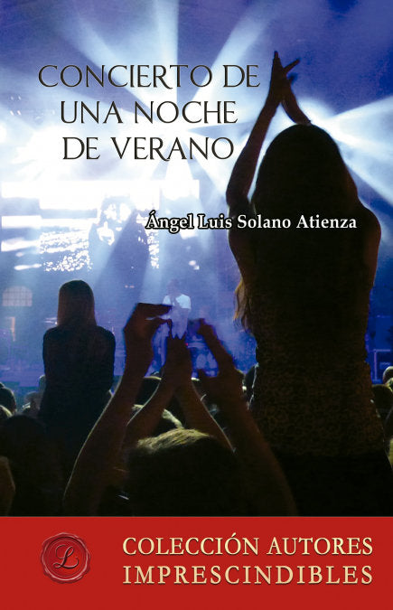 Concierto de una noche de verano, de SOLANO ATIENZA, ANGEL LUIS | portada del libro