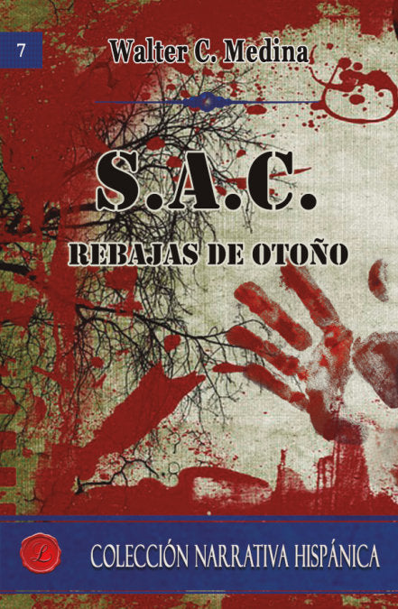 S A C REBAJAS DE OTOÑO, de C. MEDINA, WALTER | portada del libro