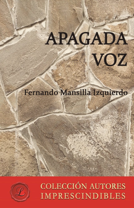 Apagada voz, de MANSILLA IZQUIERDO, FERNANDO | portada del libro
