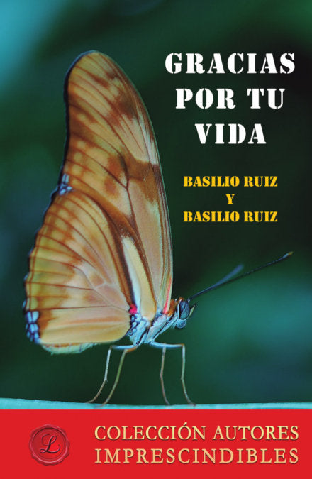 Gracias por tu vida, de RUIZ GARCIA, BASILIO | portada del libro