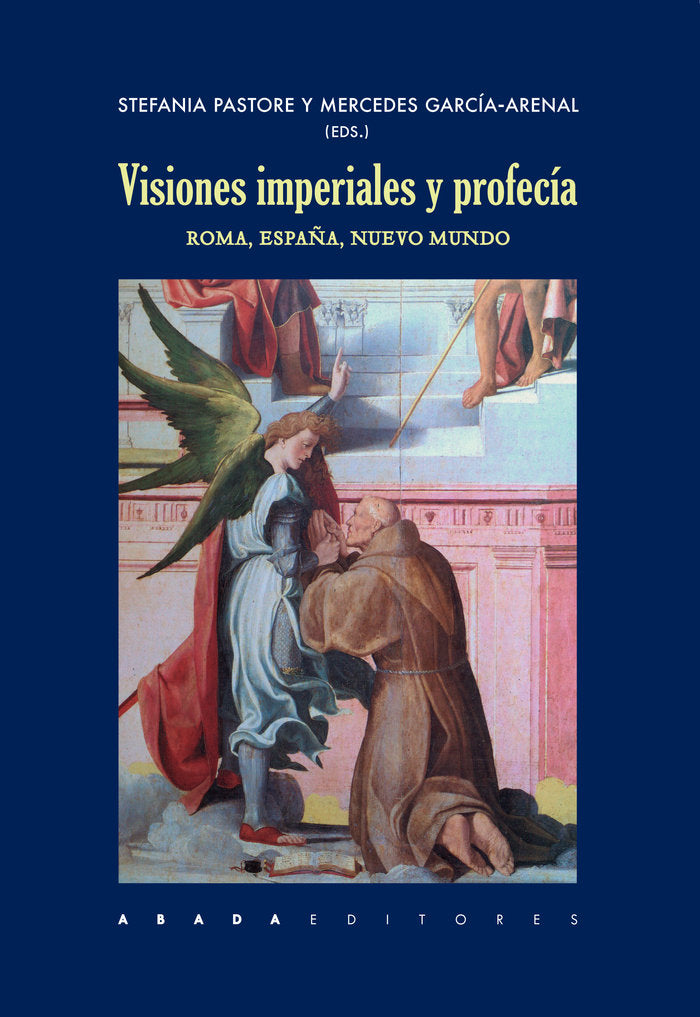 Visiones imperiales y profecía, de VARIOS AUTORES | portada del libro