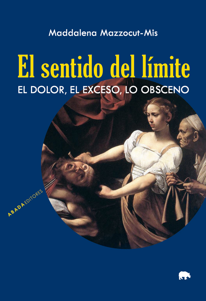 EL SENTIDO DEL LIMITE, de MADDALENA MAZZOCUT-MIS | portada del libro