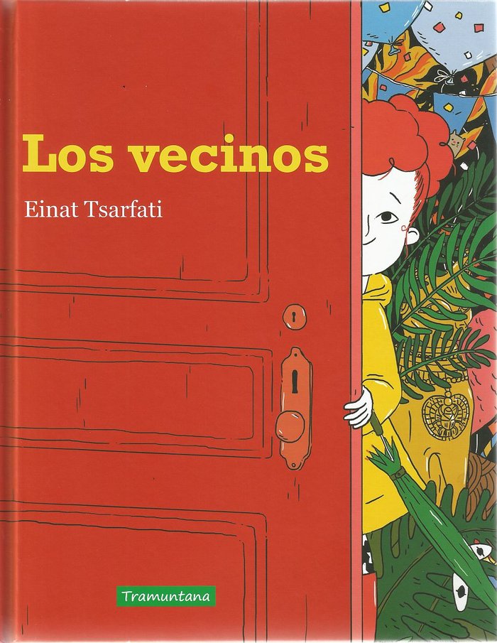 LOS VECINOS, de TSARFATI TSARFATI, EINAT | portada del libro