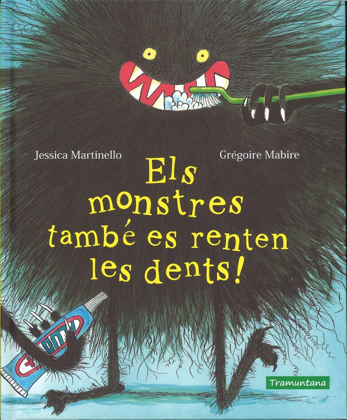 Els monstres també es renten les dents!, de Martinello, Jessica | portada del libro