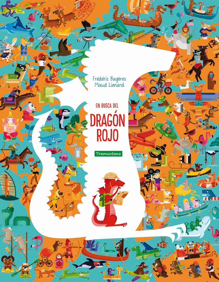 En busca del Dragón Rojo, de Bagères, Frédéric | portada del libro