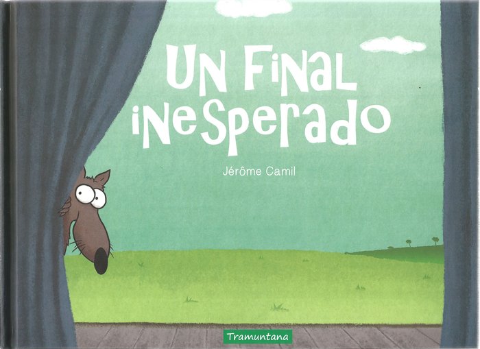 Un final inesperado, de Camil, Jérôme | portada del libro