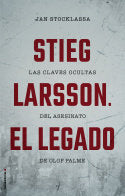 Stieg Larsson. El legado, de Stocklassa | portada del libro