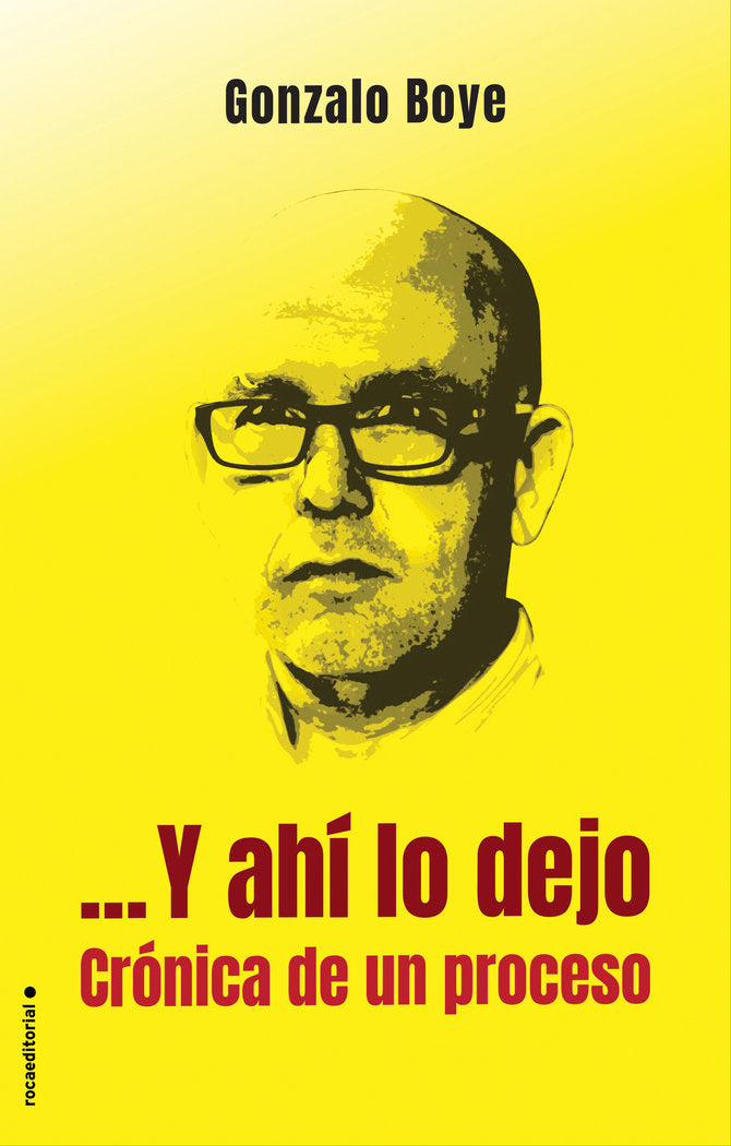 ...Y ah¡ lo dejo, de BOYE TUSSET, GONZALO | portada del libro