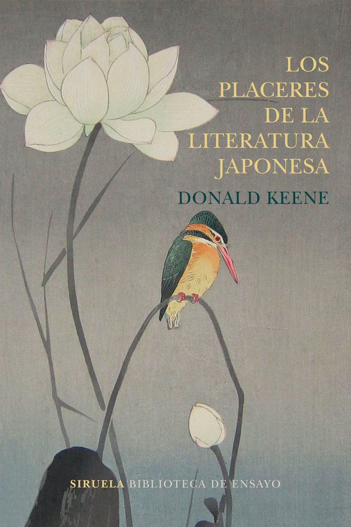 PLACERES DE LA LITERATURA JAPONESA, LOS    *, de Keene | portada del libro