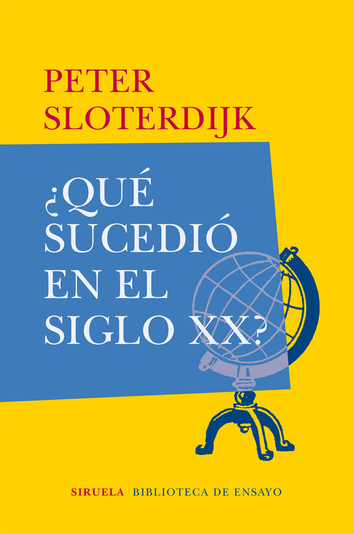 ¿Qué sucedió en el siglo XX?, de Sloterdijk, Peter | portada del libro
