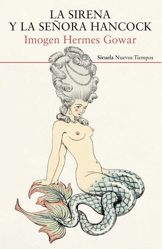 La sirena y la señora Hancock, de Hermes Gowar, Imogen | portada del libro