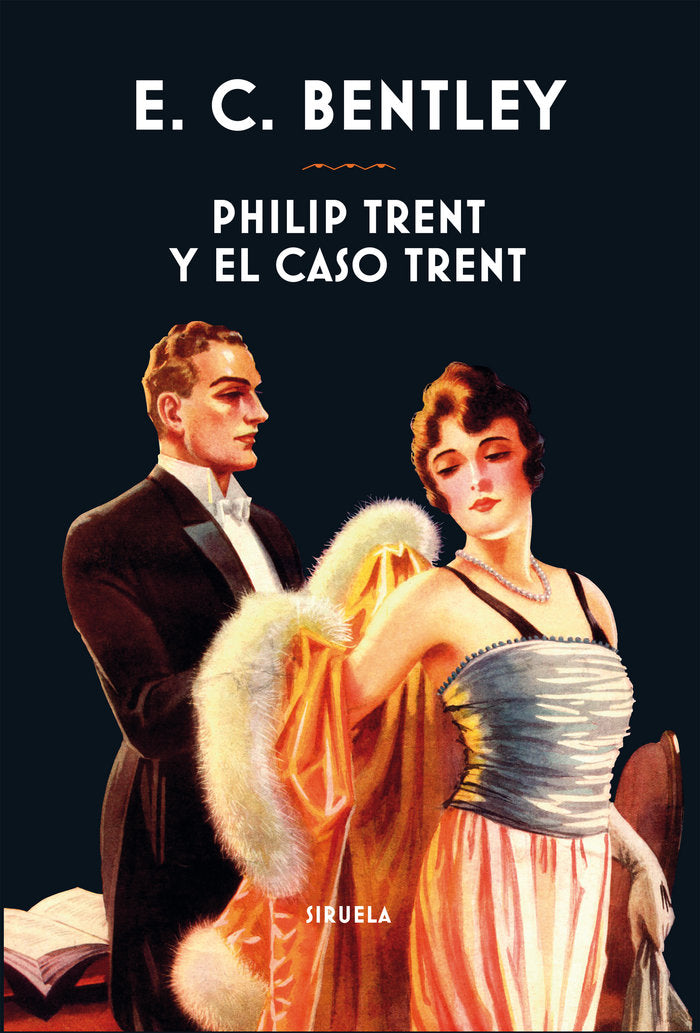 Philip Trent y el caso Trent, de Bentley, E. C. | portada del libro