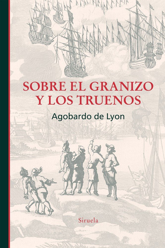 Sobre el granizo y los truenos, de de Lyon, Agobardo | portada del libro