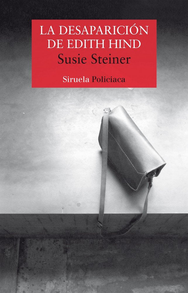 La desaparición de Edith Hind, de Steiner, Susie | portada del libro