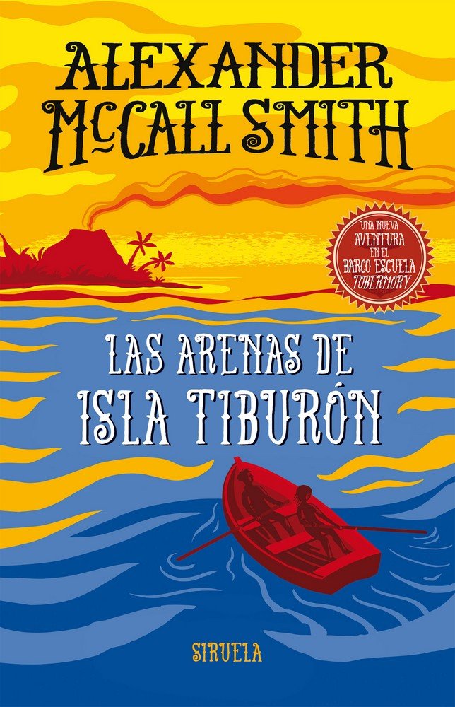 Las arenas de isla Tiburón, de McCall Smith, Alexander | portada del libro