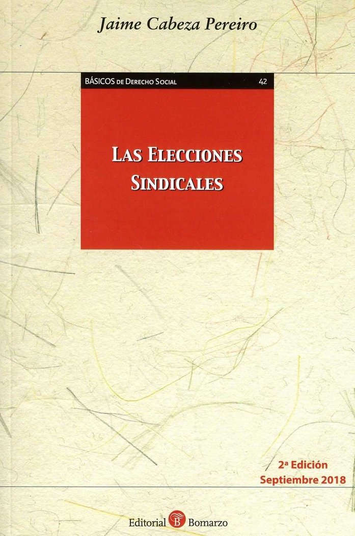Las elecciones sindicales, de Cabeza Pereiro | portada del libro