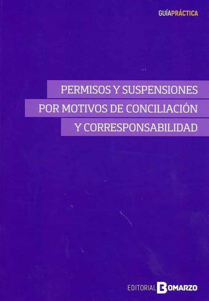 PERMISOS Y SUSPENSIONES POR MOTIVOS DE CONCILIACIO, de COLLADO GARCIA | portada del libro