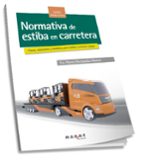 NORMATIVA DE ESTIBA EN CARRETERA, de EVA MARIA HERNANDEZ RAMOS | portada del libro