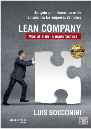 Lean Company. Más allá de la manufactura, de Socconini Pérez Gómez, Luis Vicente | portada del libro