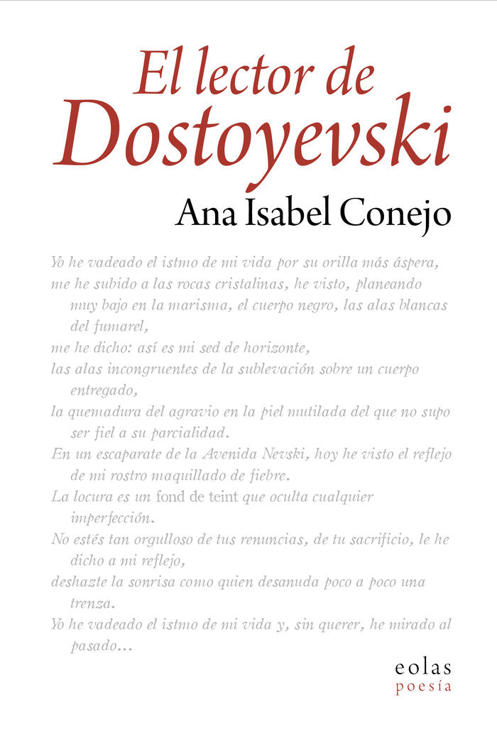 EL LECTOR DE DOSTOYEVSKI, de CONEJO ALONSO, ANA ISABEL | portada del libro