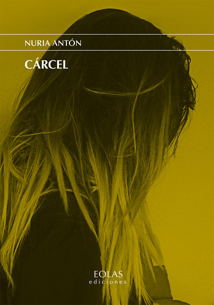 Cárcel, de Navarro Antón, Nuria | portada del libro