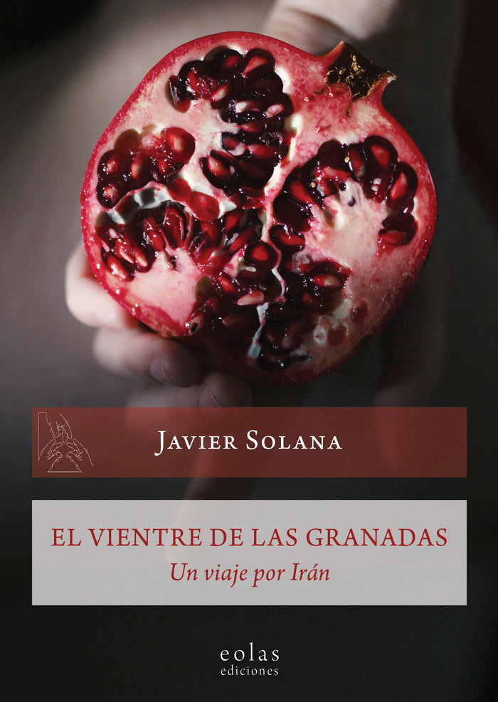El vientre de las granadas, de Solana Álvarez, Javier | portada del libro