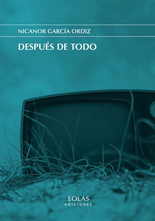 Después de todo, de García Ordiz, Nicanor | portada del libro