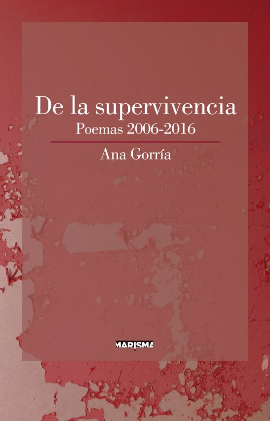 De la supervivencia, de GORRIA,ANA | portada del libro