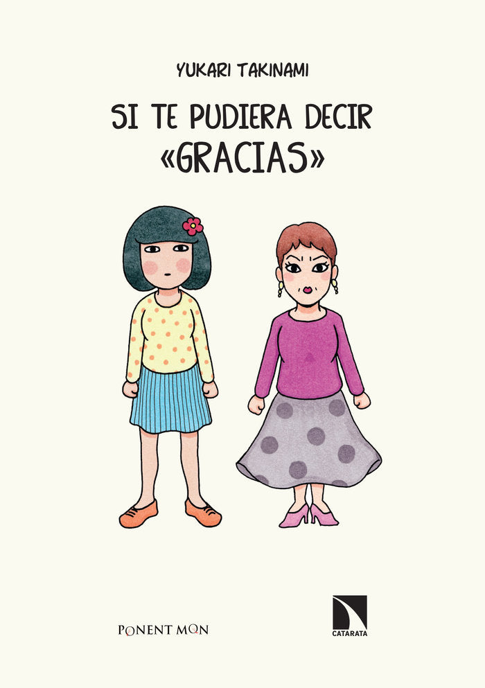 Si pudiera decir ôgraciasö., de TAKINAMI,YUKARI | portada del libro