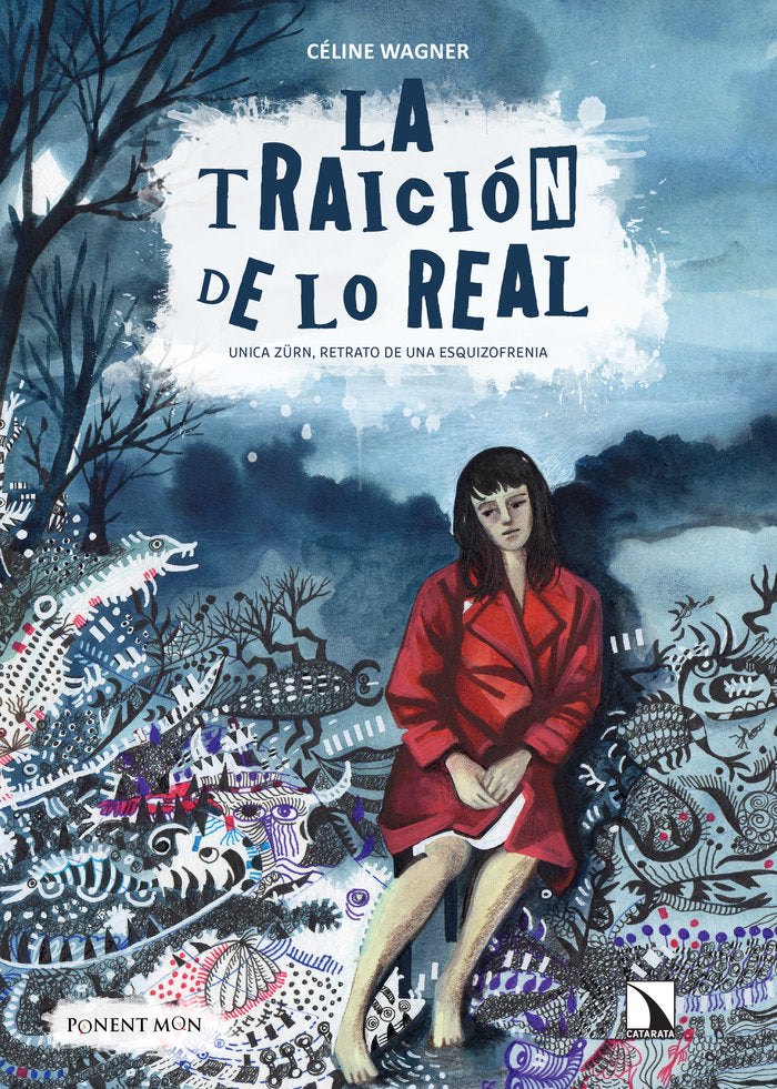 La traición de lo real, de Wagner, Cèline | portada del libro