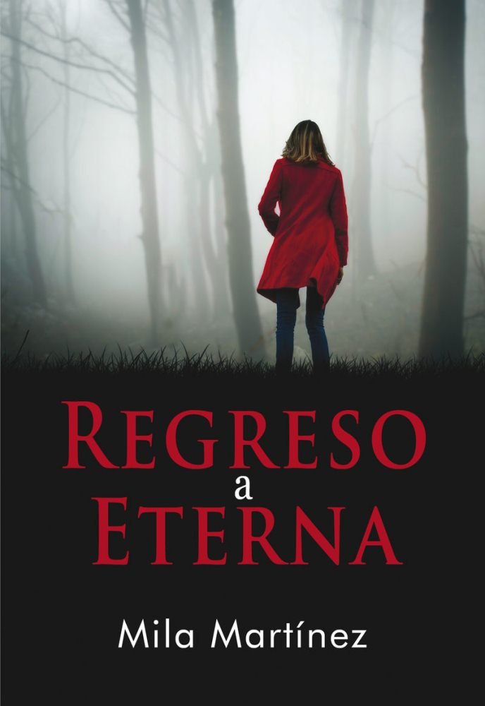 Regreso a Eterna, de MARTINEZ,MILA | portada del libro