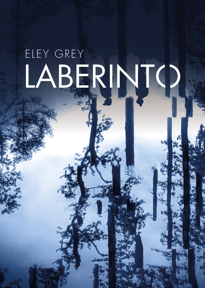 LABERINTO, de GREY, ELEY | portada del libro