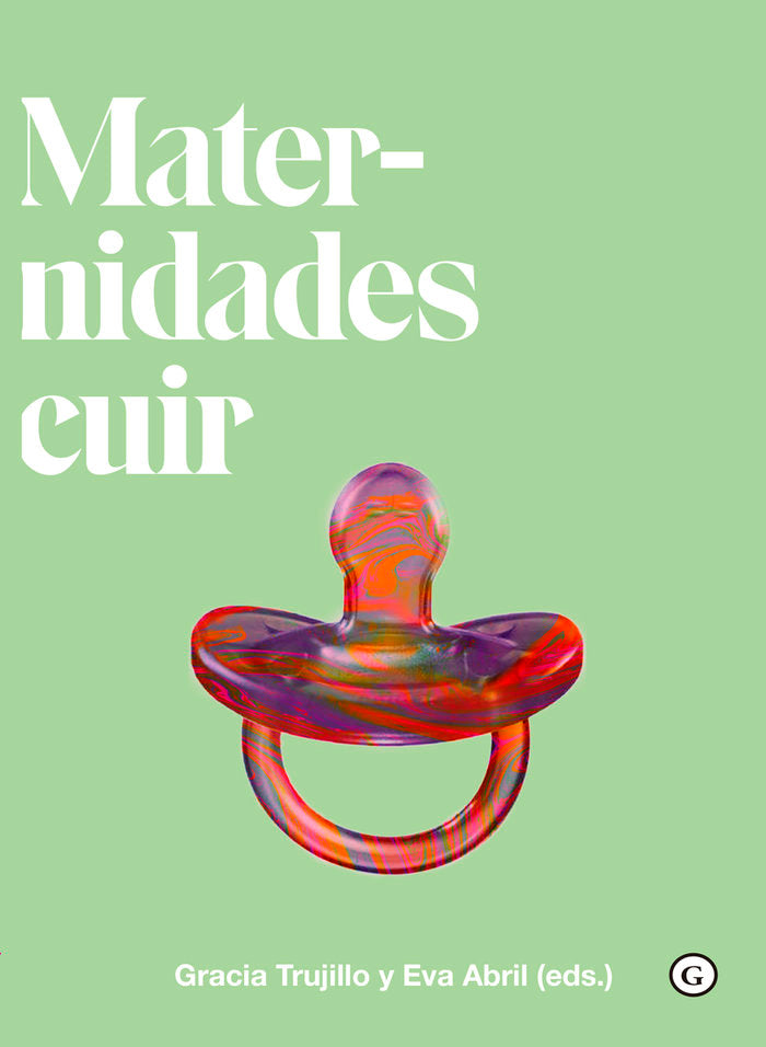 MATERNIDADES CUIR (QUEER), de ABRIL, EVA | portada del libro