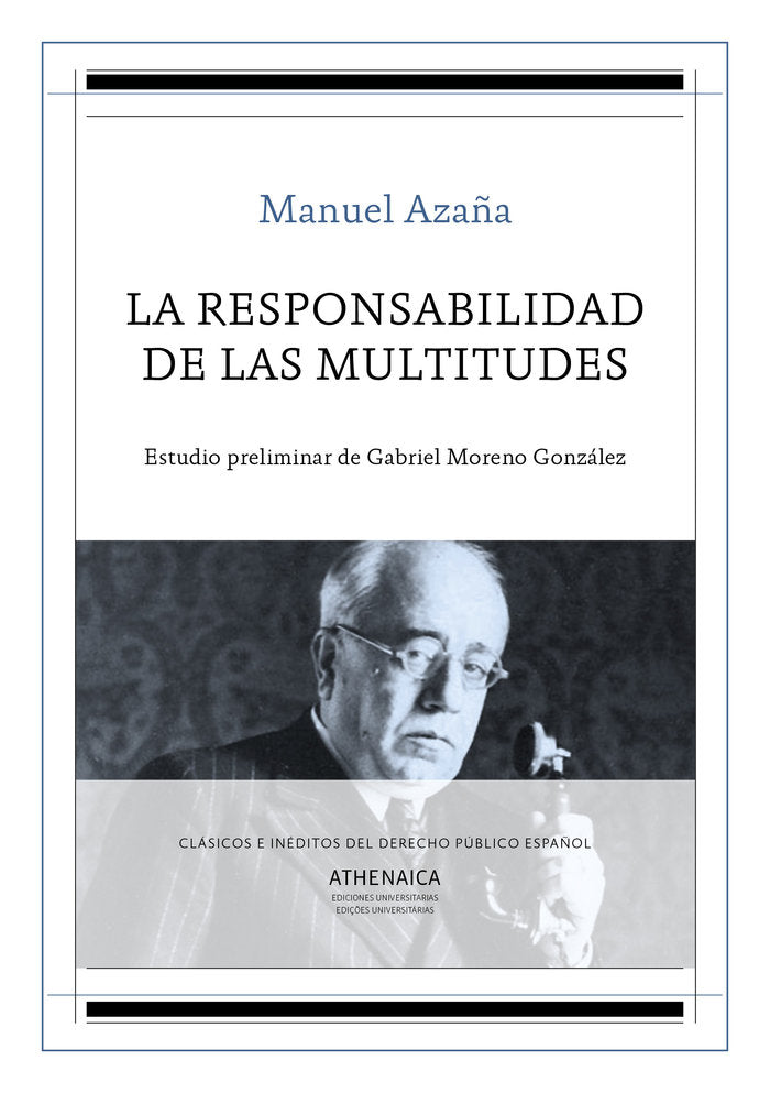 La responsabilidad de las multitudes, de Azaña Díaz, Manuel | portada del libro