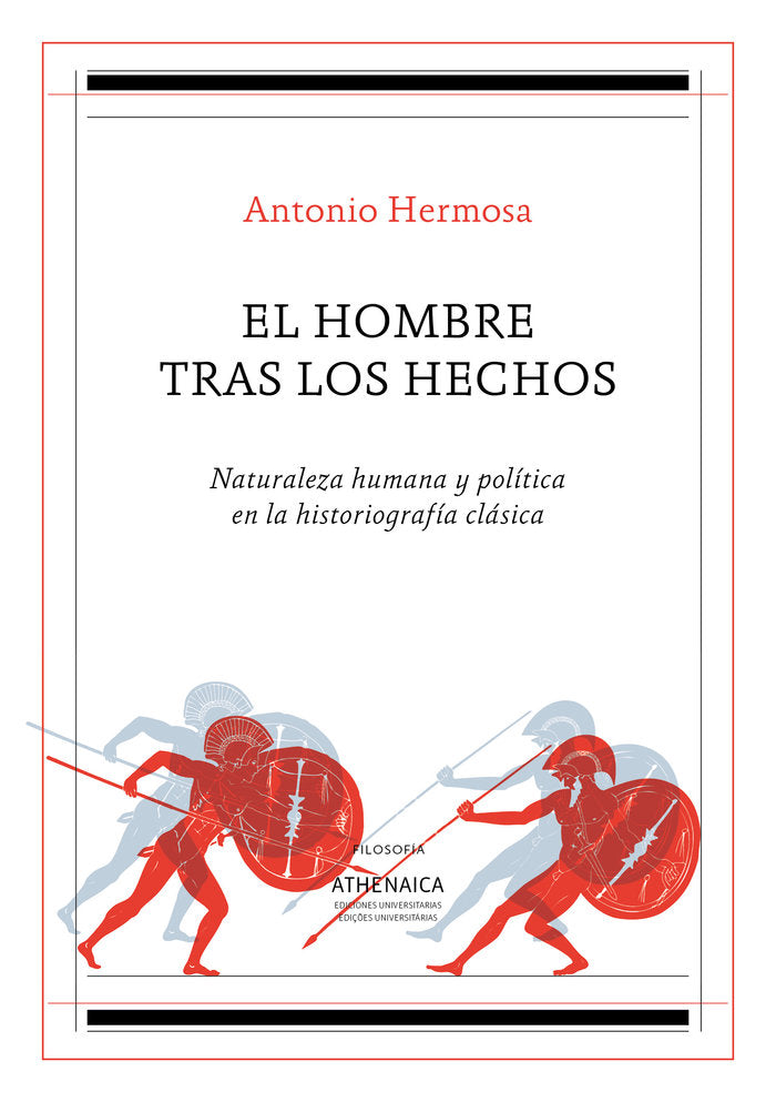 El hombre tras los hechos, de Hermosa Andújar, Antonio | portada del libro