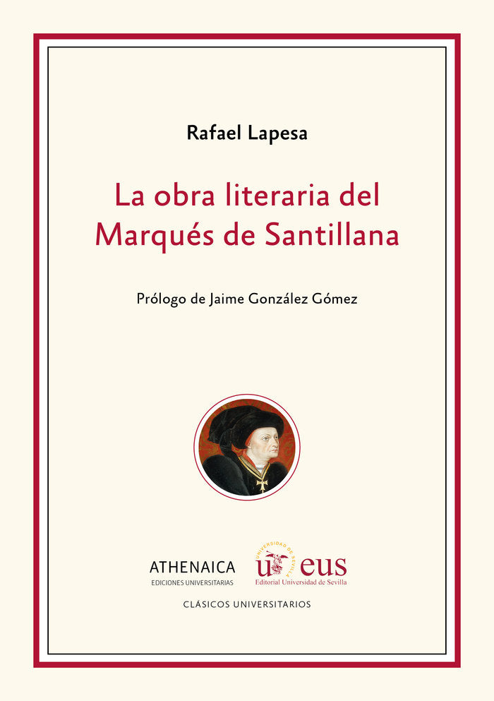 La obra literaria del Marqués de Santillana, de Lapesa, Rafael | portada del libro