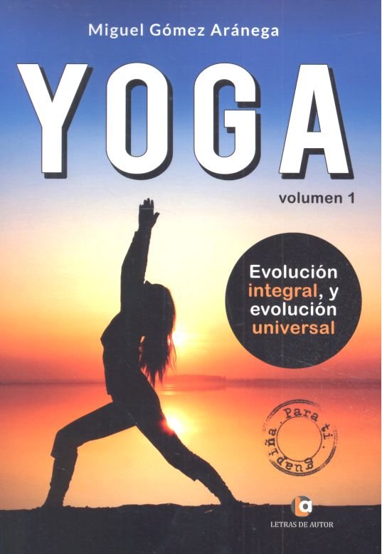 Volumen I Iniciación al Yoga, de Gómez Aránega, Miguel | portada del libro