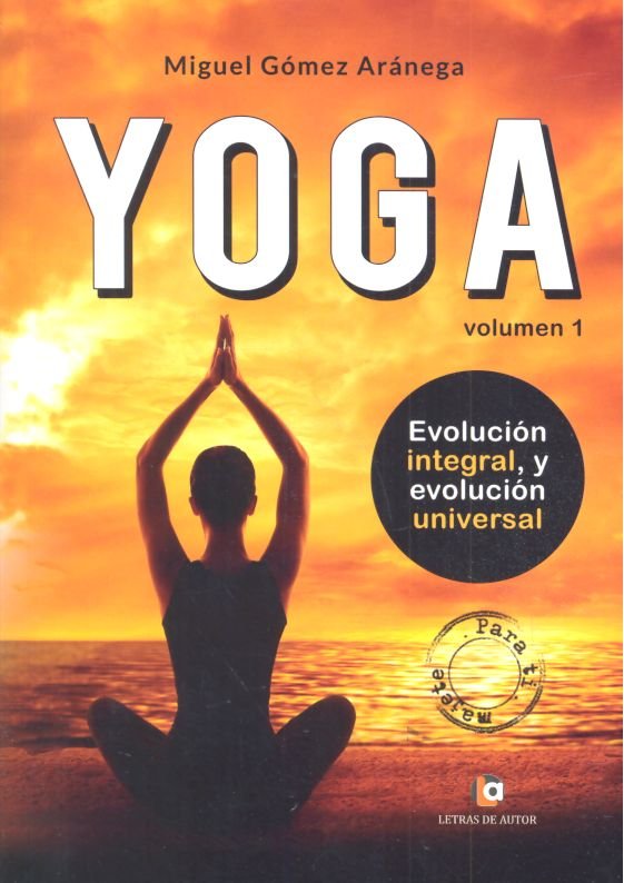 Volumen I. Iniciación al Yoga, de Gómez Aránega, Miguel | portada del libro