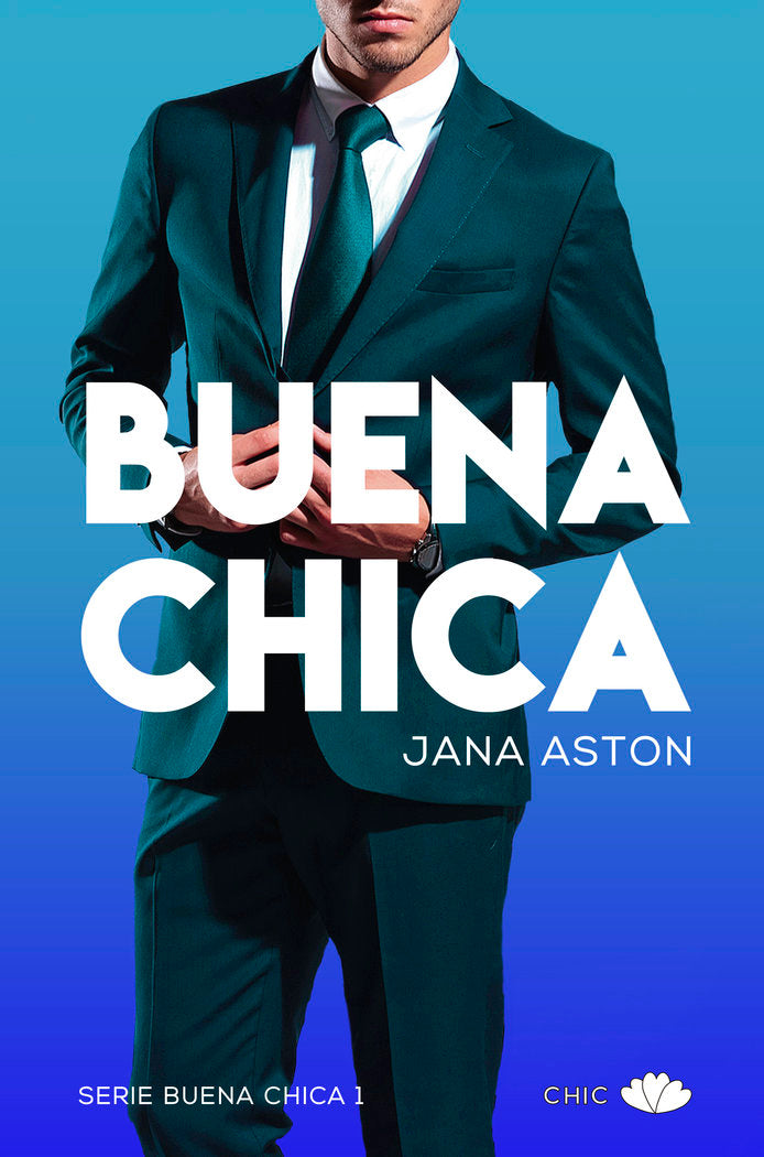 Buena chica, de Aston, Jana | portada del libro