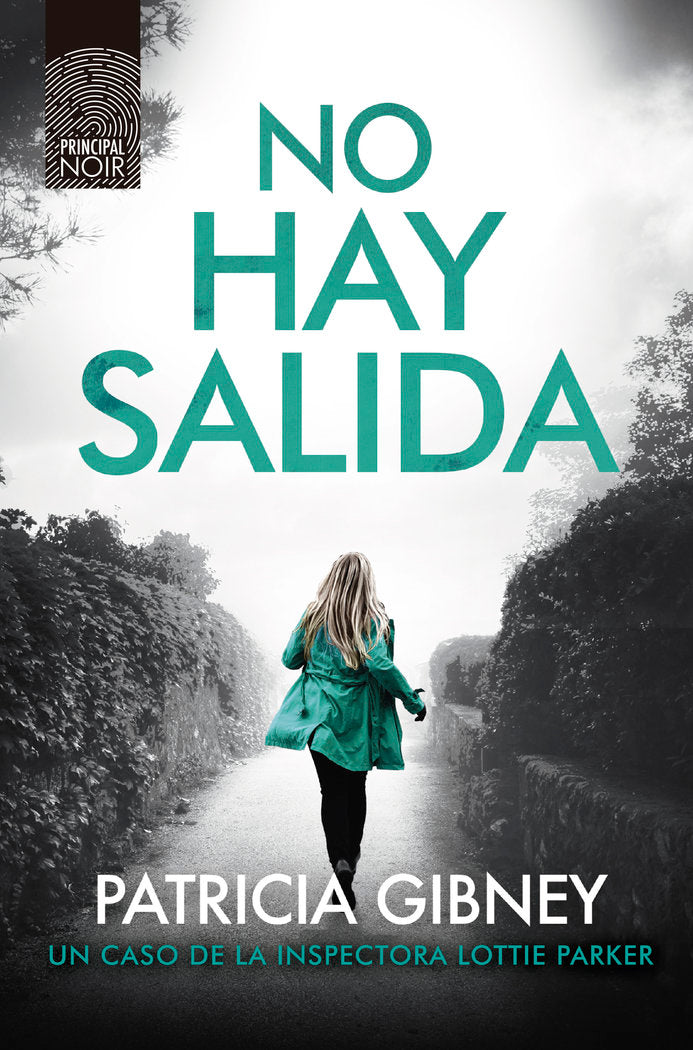 No hay salida, de Gibney, Patricia | portada del libro
