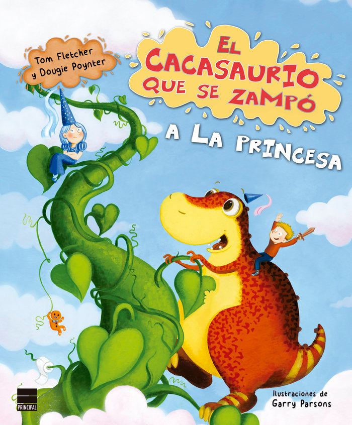 El cacasaurio que se zampó a la princesa, de Fletcher, Tom | portada del libro