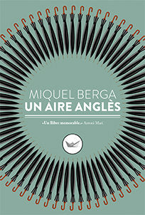 Un aire anglès, de Berga Bague, Miquel | portada del libro