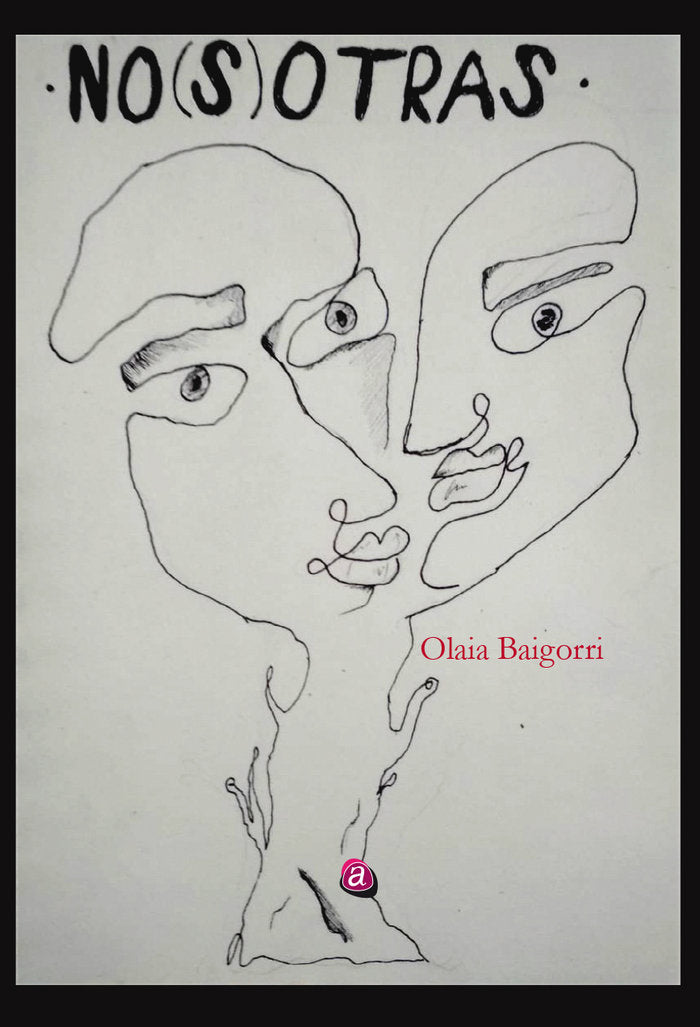 NO(S)OTRAS, de BAIGORRI VALES, OLAIA | portada del libro